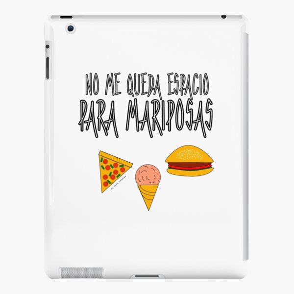 COMIDA ANTES QUE MARIPOSAS Funda rígida para iPad