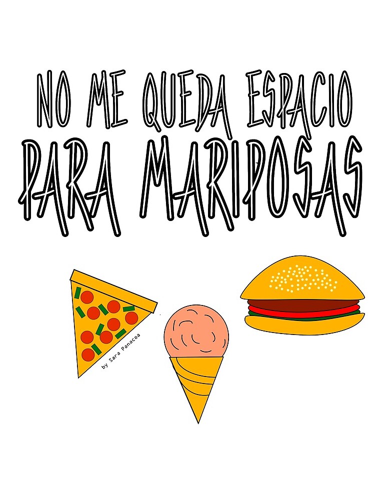 COMIDA ANTES QUE MARIPOSAS de SaraPanacea
