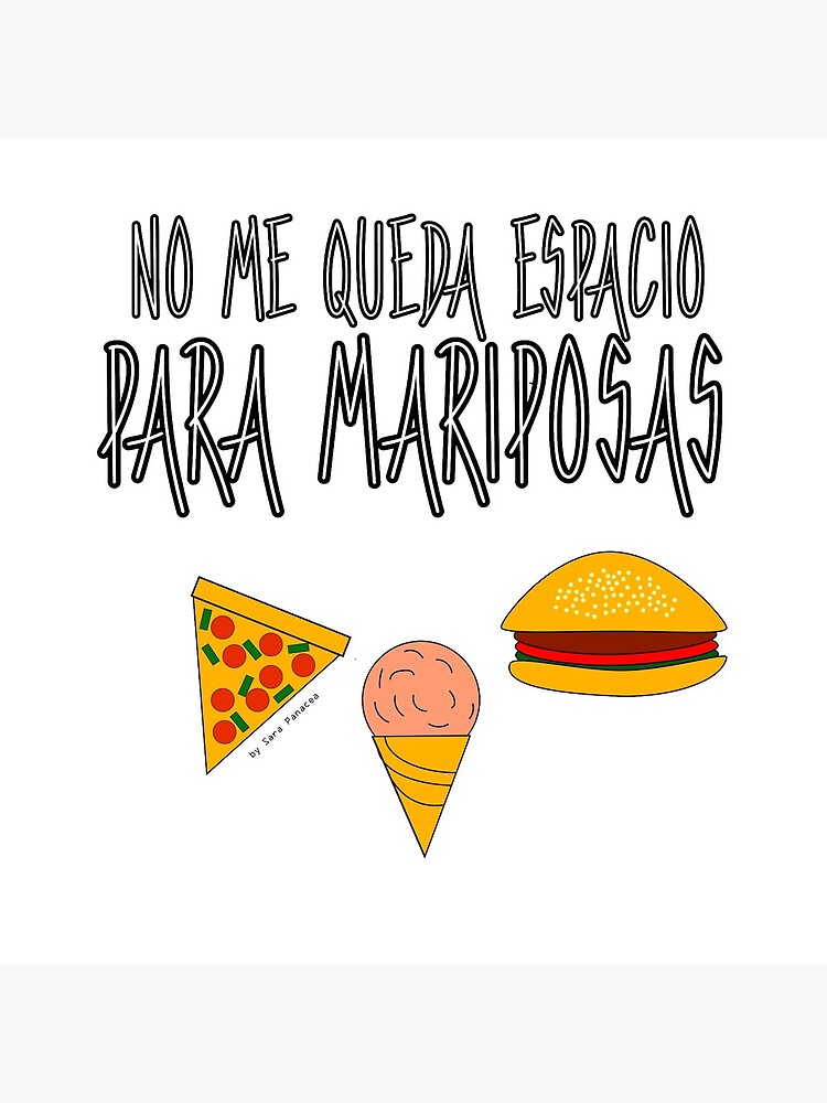COMIDA ANTES QUE MARIPOSAS de SaraPanacea