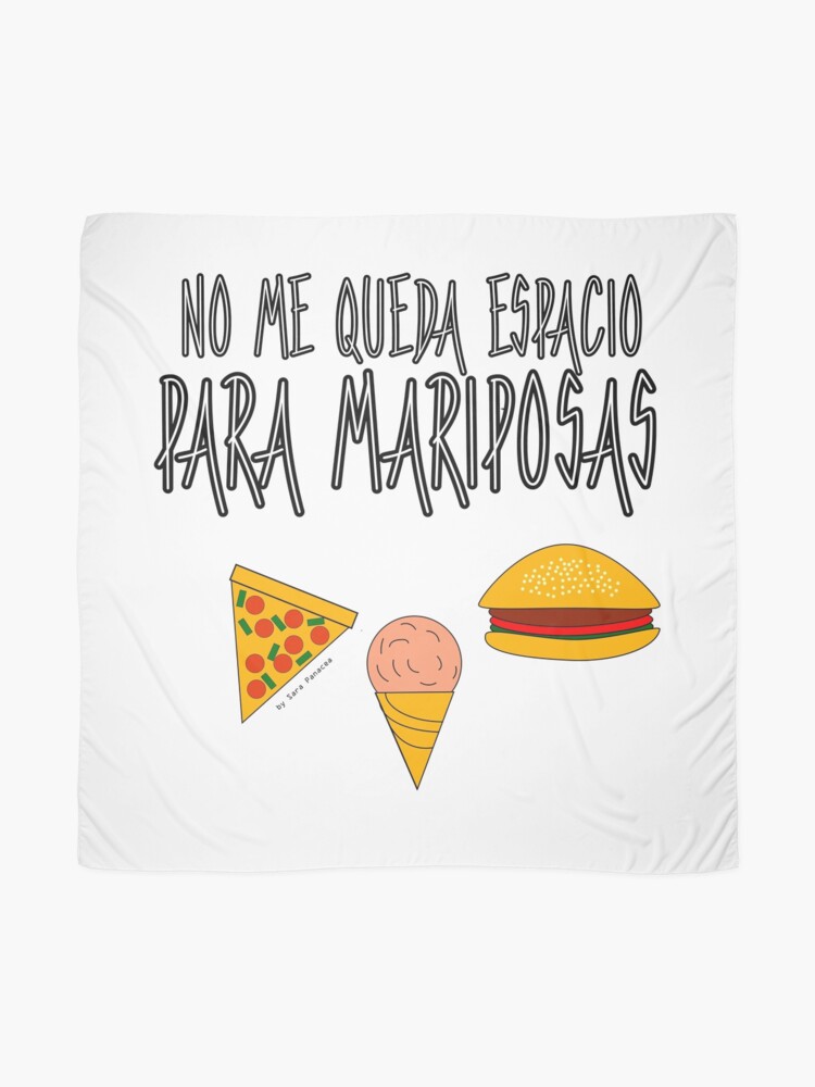 Vista alternativa de Pañuelo COMIDA ANTES QUE MARIPOSAS