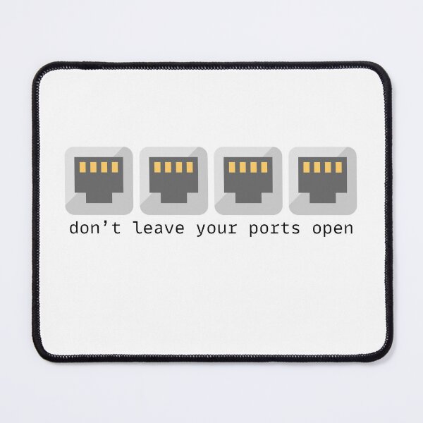 Item preview, Dont Leave Your Ports Open designed and sold by PatchMerch.