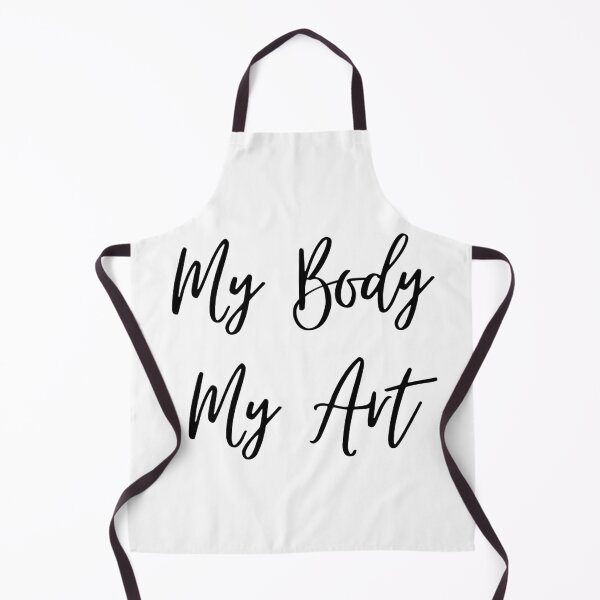 Item preview, My body my art - express yourself designed and sold by TS-Des.