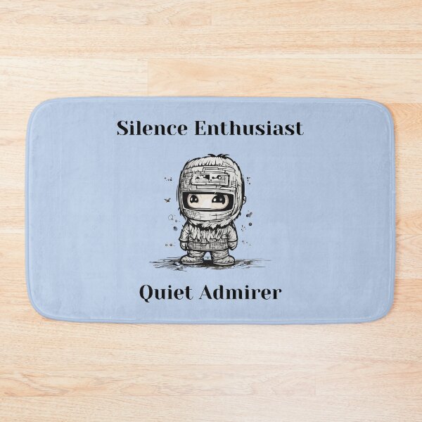 Item preview, Silence Enthousiast Quiet Admirer - sweetness and calm quote, silent cartoon  designed and sold by ChuckleCharmz.