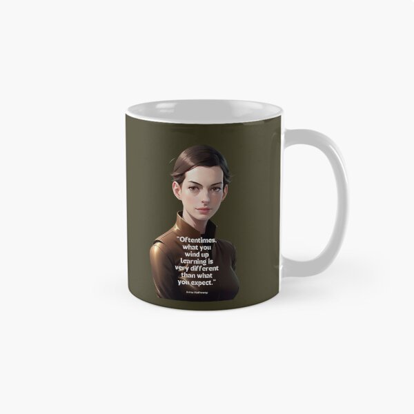 Item preview, Anne Hathaway Quote designed and sold by VarnaChitra.