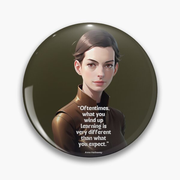Item preview, Anne Hathaway Quote designed and sold by VarnaChitra.