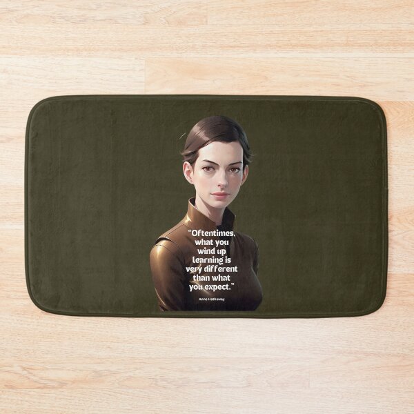 Item preview, Anne Hathaway Quote designed and sold by VarnaChitra.