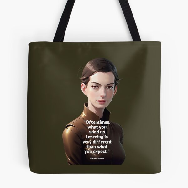 Item preview, Anne Hathaway Quote designed and sold by VarnaChitra.
