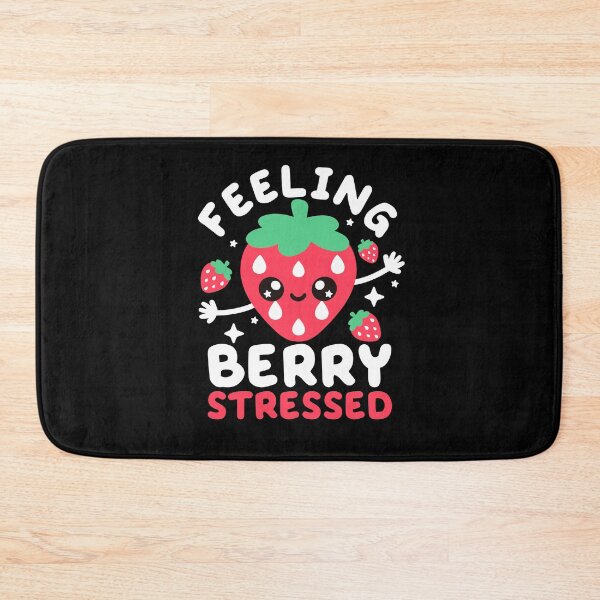Item preview, Feeling berry stressed designed and sold by NemiMakeit.
