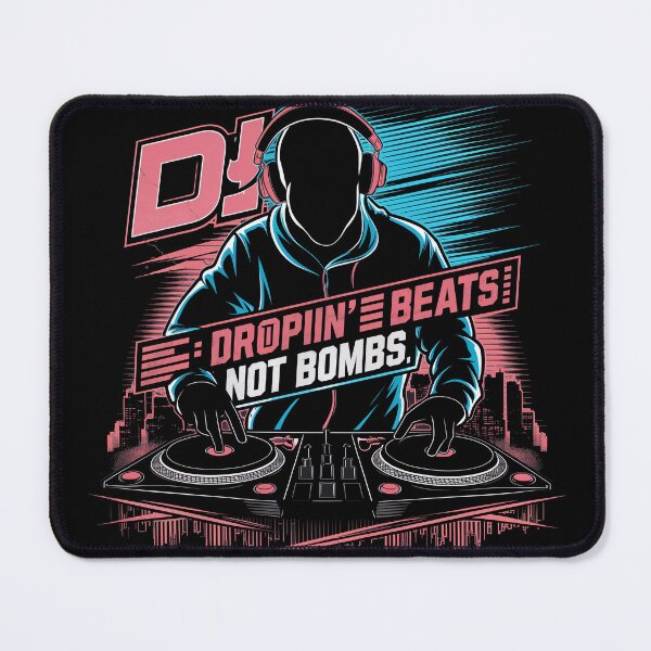 Item preview, DJ - Droppin' Beats, Not Bombs designed and sold by DJ-Portable.