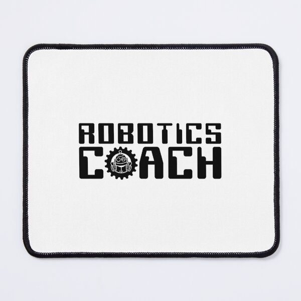 Item preview, Robotics Coach Robot Technology Robotics Engineer designed and sold by tshirtconcepts.