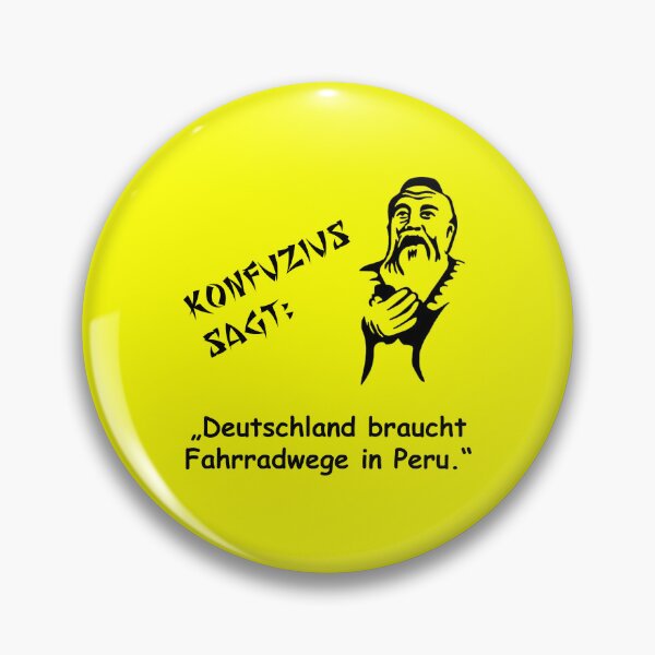 Item preview, Confucius says: Germany needs bike paths in Peru designed and sold by ARTmanhART.