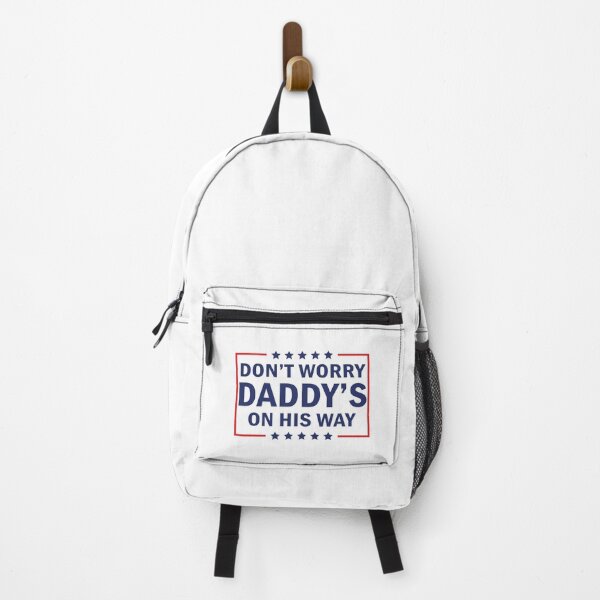 Item preview, Don't Worry Daddy's On His Way designed and sold by anaotradnova.