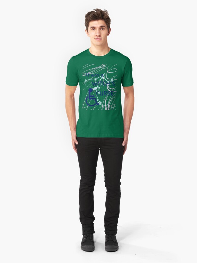 Alternate view of It Was A Witch's Curse: Disability Shirt Slim Fit T-Shirt