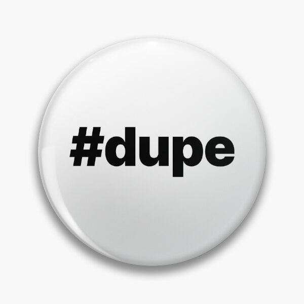 Item preview, #Dupe (black text) designed and sold by STUDIO-72.