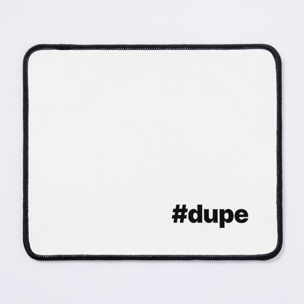 Item preview, #Dupe (black text) designed and sold by STUDIO-72.