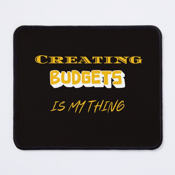 Item preview, Creating Budgets is my Thing designed and sold by Redstreak12.