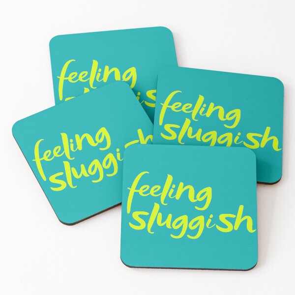 Item preview, Feeling sluggish designed and sold by WuweiDG.