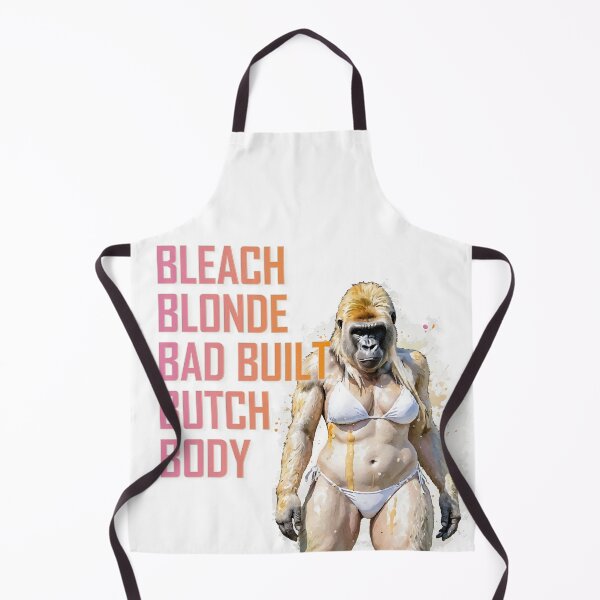 Item preview, Bleach Blonde Bad Built Butch designed and sold by Prometheus31.