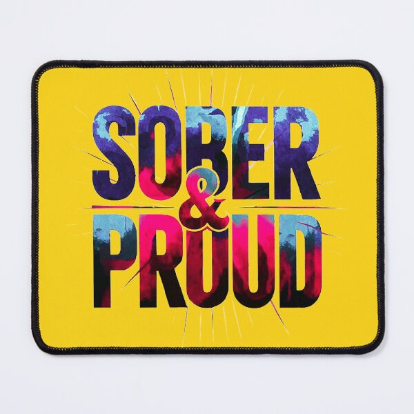 Item preview, Sober and Proud designed and sold by MacMerch121.