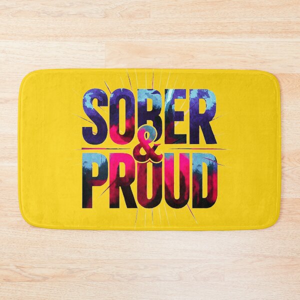Item preview, Sober and Proud designed and sold by MacMerch121.