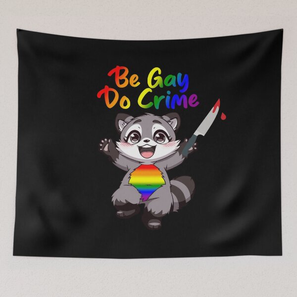Item preview, Be Gay Do Crime, Raccoon Rainbow Pride Flag Colors, Pride Design  designed and sold by Travelslightly.