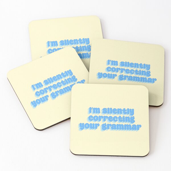Item preview, I'm silently correcting your grammar designed and sold by Sakurafy.