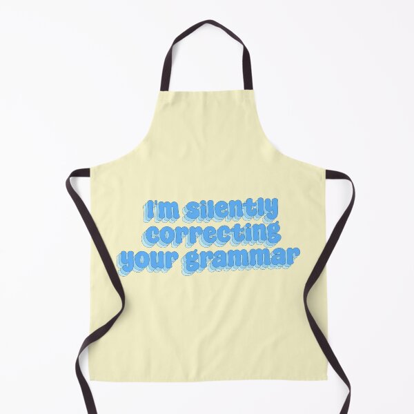 Item preview, I'm silently correcting your grammar designed and sold by Sakurafy.