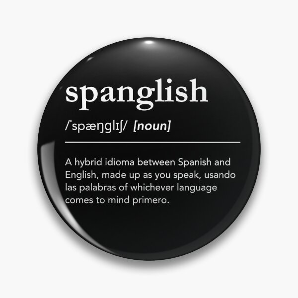 Item preview, Spanglish definition, hispanic heritage month designed and sold by lagunaklein.