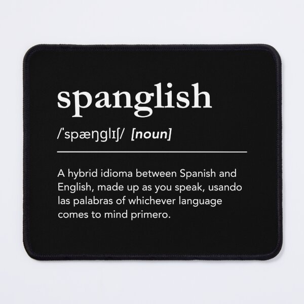 Item preview, Spanglish definition, hispanic heritage month designed and sold by lagunaklein.