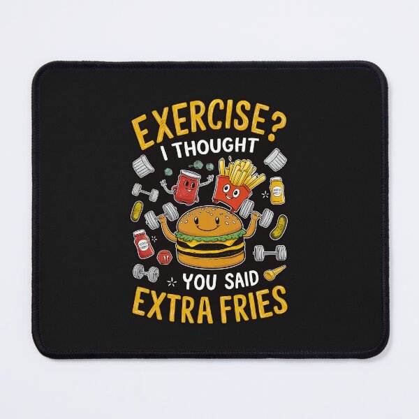 Item preview, ''Exercise? I Thought you said Extra Fries'' Cute Humor Funny Sarcastic Gym T-Shirt designed and sold by Witty Shirts.