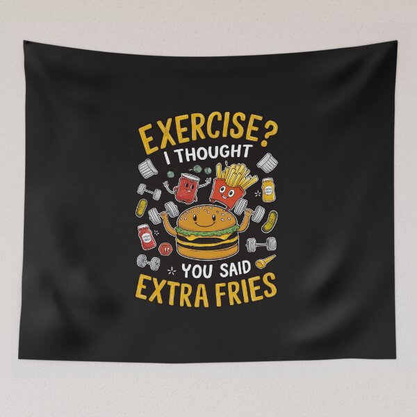 Item preview, ''Exercise? I Thought you said Extra Fries'' Cute Humor Funny Sarcastic Gym T-Shirt designed and sold by Witty Shirts.