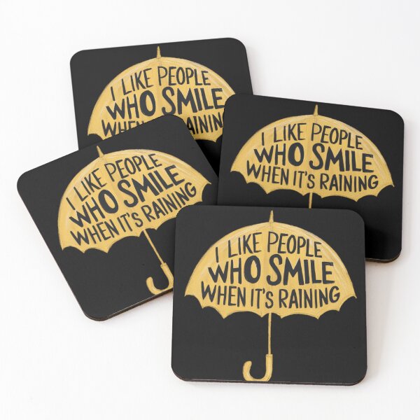 Item preview, I like people who smile when it's raining designed and sold by 123ks.