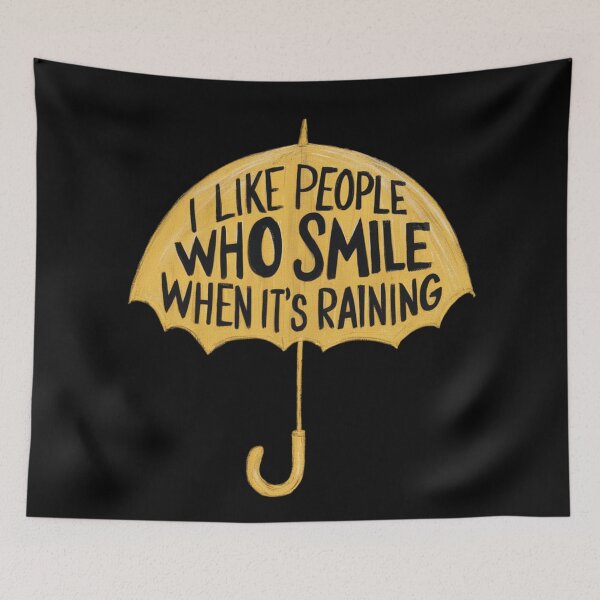 Item preview, I like people who smile when it's raining designed and sold by 123ks.
