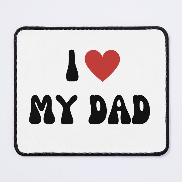 Item preview, Im loving my dad designed and sold by Artmestore.