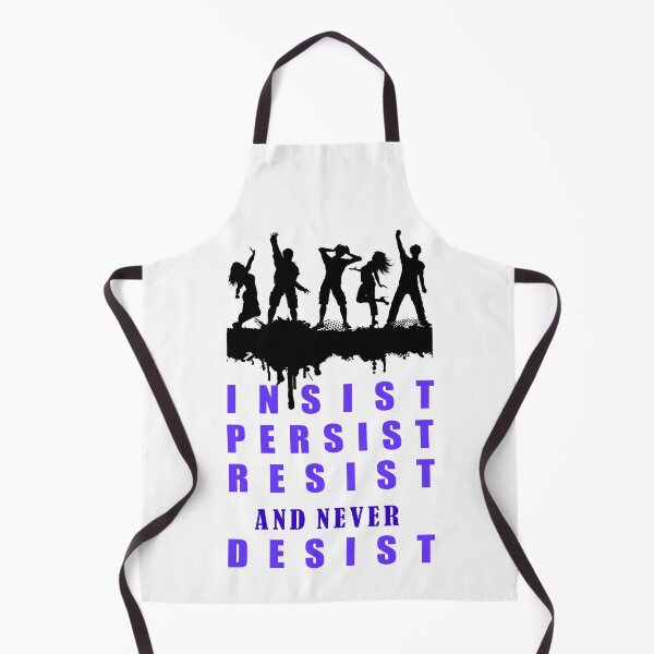 Item preview, insist, persist, resist and never give up. designed and sold by GraphicStyleX.