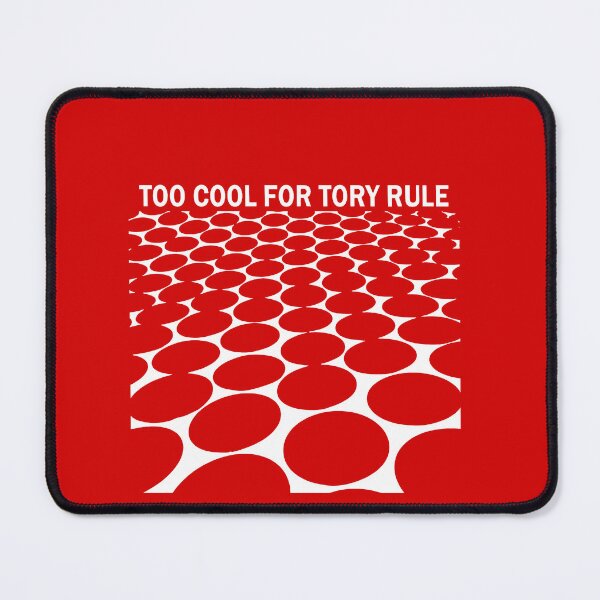 Item preview, Too Cool For Tory Rule UK July 4th White Design designed and sold by taiche.