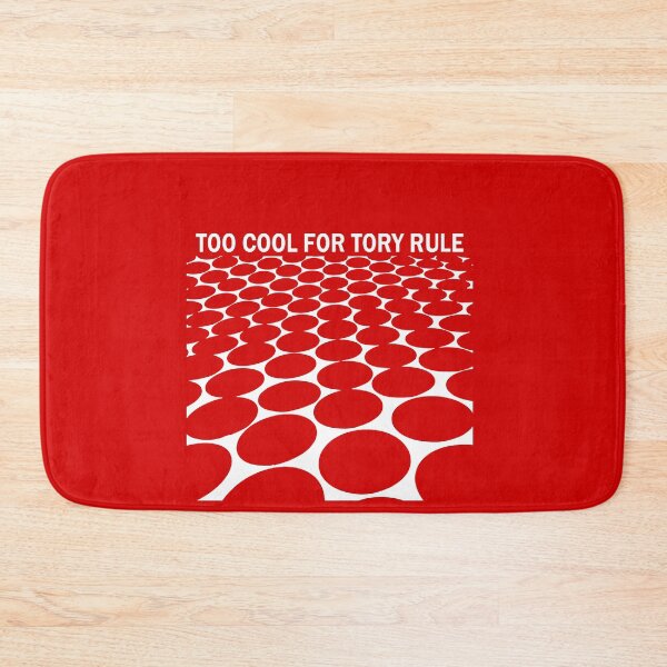 Item preview, Too Cool For Tory Rule UK July 4th White Design designed and sold by taiche.