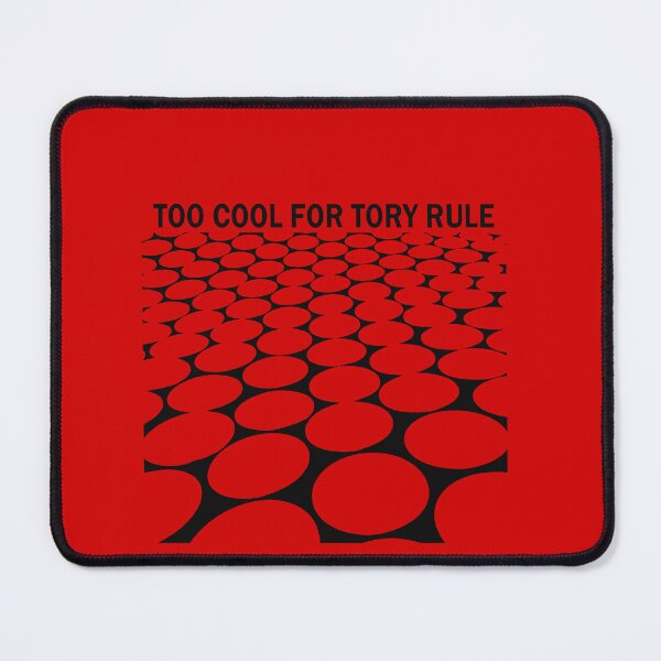Item preview, Too Cool For Tory Rule UK July 4th Black Design designed and sold by taiche.