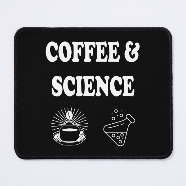 Item preview, Coffee And Science designed and sold by ScienceCorner.