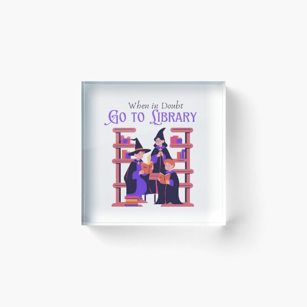 Item preview, When in doubt Go to the Library designed and sold by Store Potterarts.