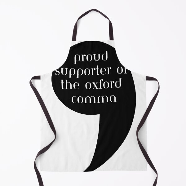 Item preview, Proud Supporter of the Oxford Comma designed and sold by Casey Barker.