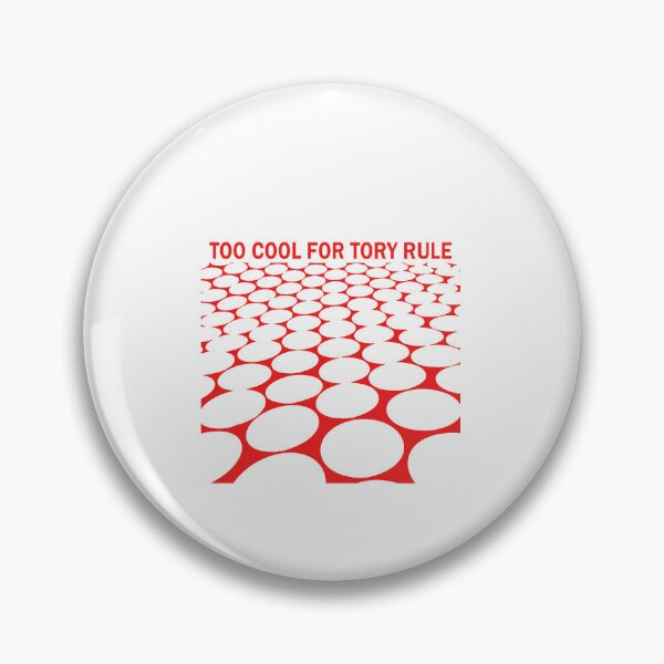 Item preview, Too Cool For Tory Rule UK July 4th Red Design designed and sold by taiche.
