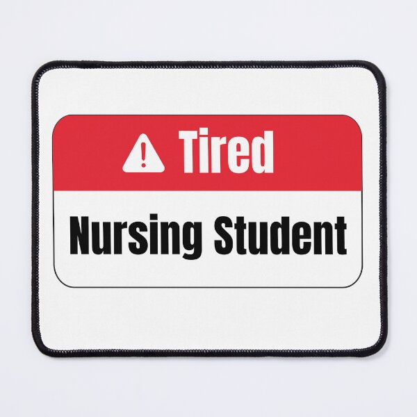 Item preview, Tired Nursing Student designed and sold by Mahfouf Younes.