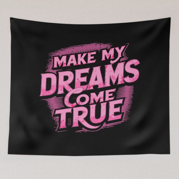 Item preview, Make My dreams come true Pink retro style designed and sold by JonathanP514.