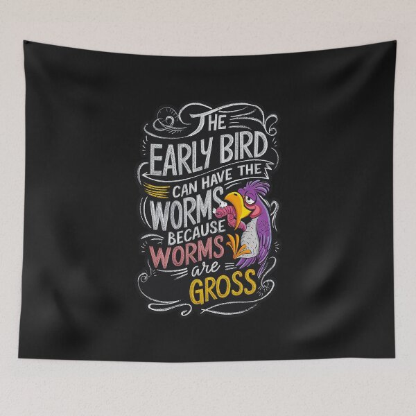 Item preview, '' The Early Bird Can have the Worms Cuz Worms are Gross '' Cute Humor Funny T-Shirt designed and sold by Witty Shirts.