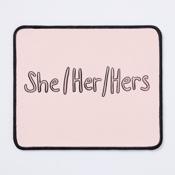 Item preview, She/Her/Hers designed and sold by SavannahLilyDesigns.