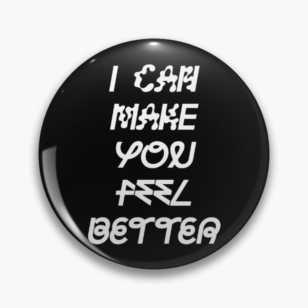 Item preview, I Can Make You Feel Better Sophie designed and sold by WorthStratton.