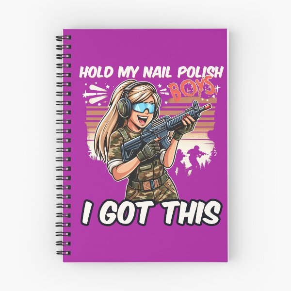 Item preview, Hold my nail polish boys, I got this designed and sold by NoMercyAirsoft.