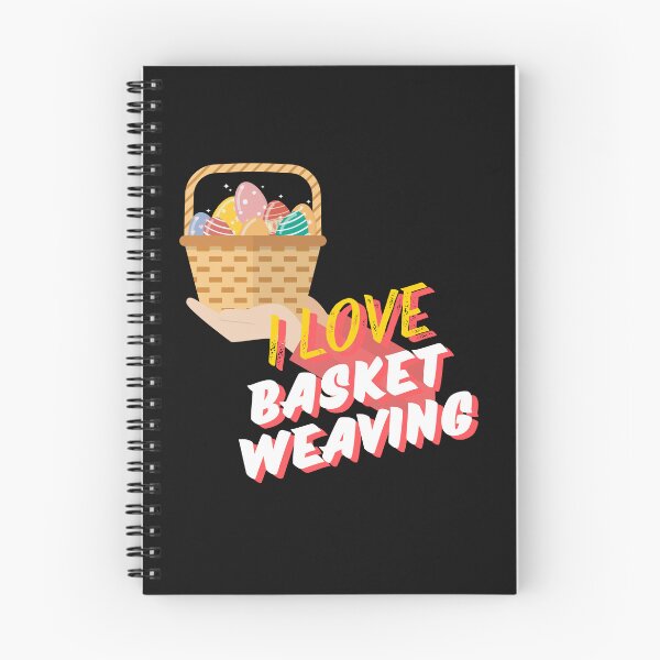 Item preview, I Love Basket Weaving designed and sold by Xhster7.