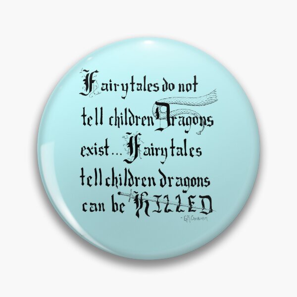 Item preview, What Fairytales Do (Chesterton Quote) designed and sold by WintersNikNaks.
